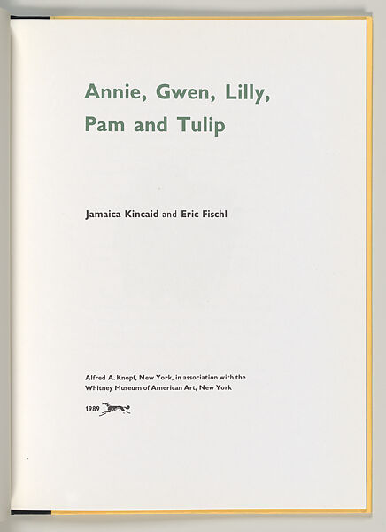 Annie, Gwen, Lilly, Pam and Tulip, Eric Fischl (American, born New York, 1948), Artist's book (trade)