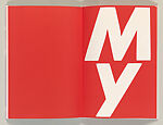 My Pretty Pony, Barbara Kruger (American, born Newark, New Jersey, 1945), Artist's book (trade)