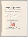 Magic Magic Book, Ricky Jay (American, born Brooklyn, NY 1946-2018 Los Angeles, CA), Artist's book