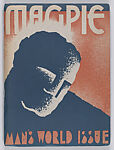The Magpie, “Man’s World Issue” (Vol. XXI, no. 1, January 1937), Robert Blackburn (American, Summit, New Jersey 1920–2003 New York), Journal 