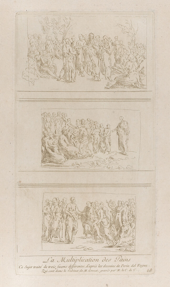 Three separate studies for the miracles of the loaves, showing Christ standing in different positions surrounded by a large crowd; from 'Recueil d'estampes d'après les plus beaux tableaux et d'après les plus beaux desseins qui sont en France, Cabinet Crozat' after drawings by Perino del Vaga, Anne Claude Philippe de Tubières, comte de Caylus (French, Paris 1692–1765 Paris), Etching 