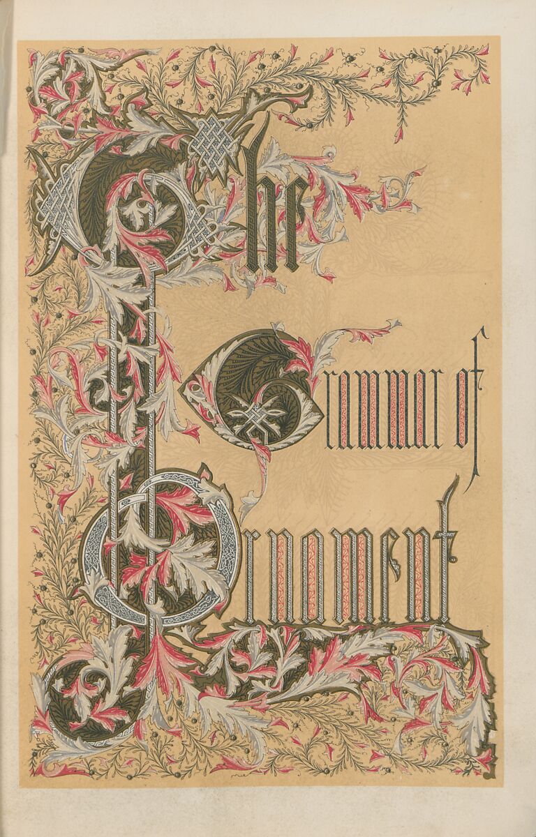 The grammar of ornament, Owen Jones (British, London 1809–1874 London) 