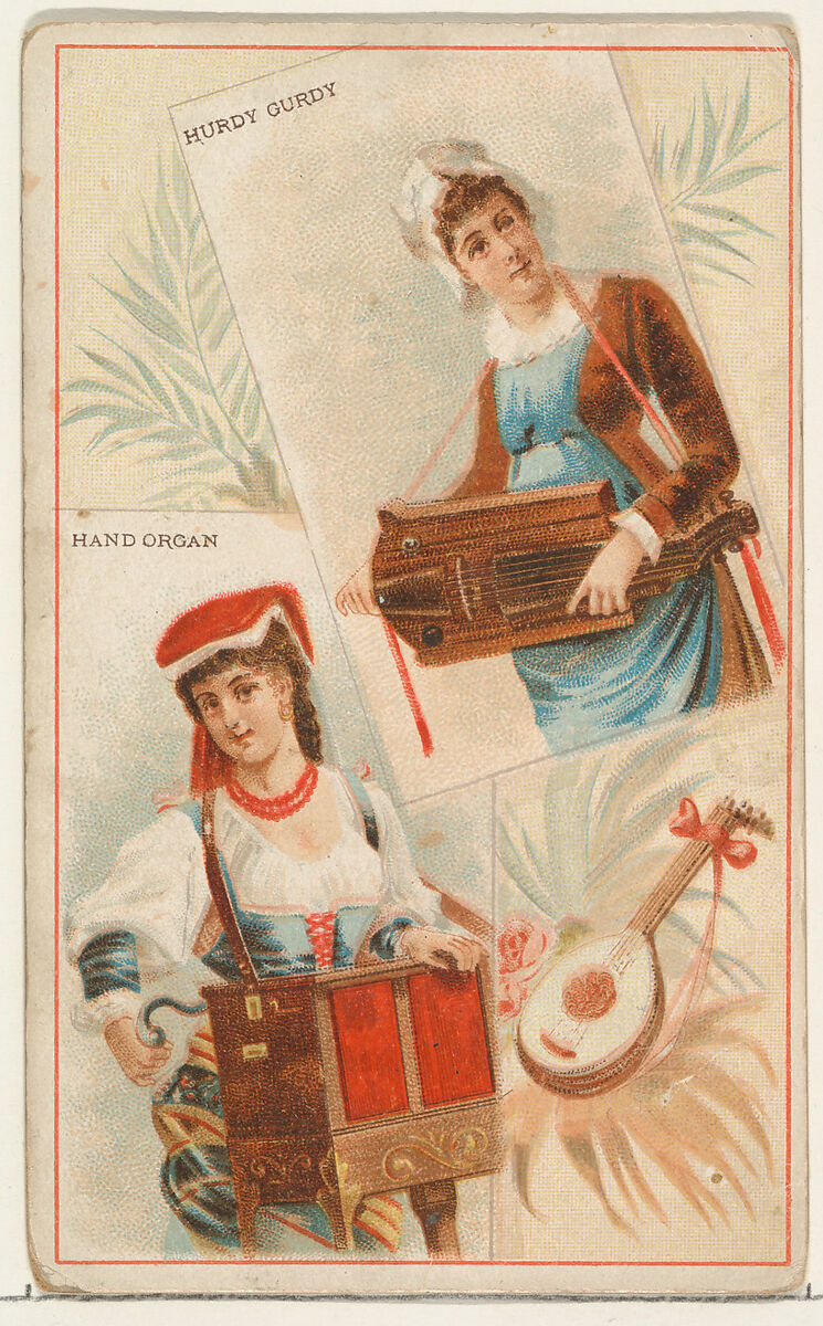 Hurdy Gurdy and Hand Organ, from the Musical Instruments series (N121) issued by Duke Sons & Co. to promote Honest Long Cut Tobacco, Issued by W. Duke, Sons &amp; Co. (New York and Durham, N.C.), Commercial color lithograph 