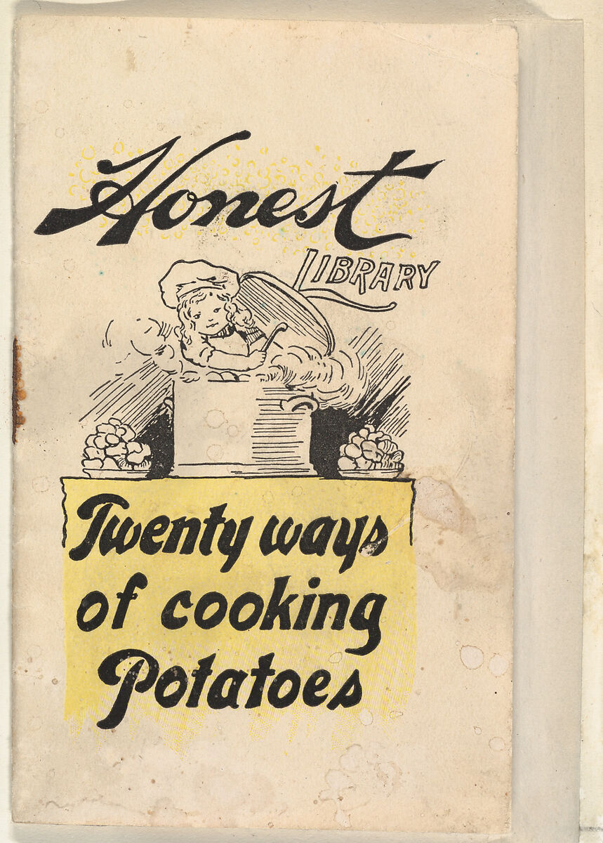 Twenty Ways of Cooking Potatoes, from the Honest Library series (N115) issued by Duke Sons & Co. to promote Honest Long Cut Tobacco, Issued by W. Duke, Sons &amp; Co. (New York and Durham, N.C.), Commercial color lithograph 
