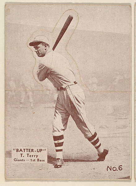Card 6, T. Terry, Giants, 1st Base (Brown), from the Batter Up series (R318) issued by the National Chicle Gum Company, Issued by the National Chicle Gum Company, Cambridge, Massachusetts, Photolithograph 