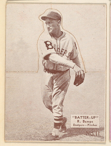 Card 11, R. Benge, Dodgers, Pitcher (Brown), from the Batter Up series (R318) issued by the National Chicle Gum Company, Issued by the National Chicle Gum Company, Cambridge, Massachusetts, Photolithograph 