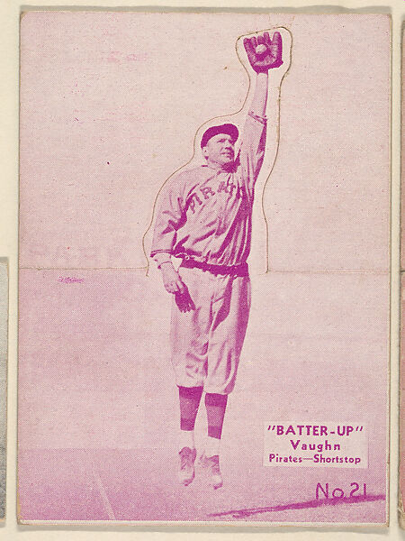 Card 21, Vaughn, Pirates, Shortstop (Purple), from the Batter Up series (R318) issued by the National Chicle Gum Company, Issued by the National Chicle Gum Company, Cambridge, Massachusetts, Photolithograph 