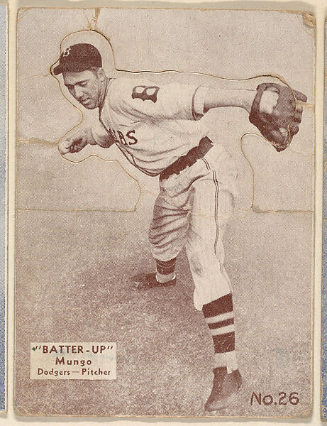 Card 26, Mungo, Dodgers, Pitcher (Brown), from the Batter Up series (R318) issued by the National Chicle Gum Company, Issued by the National Chicle Gum Company, Cambridge, Massachusetts, Photolithograph 
