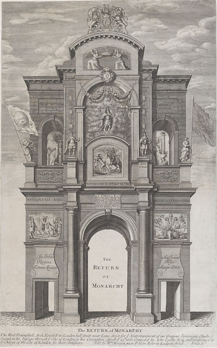 The Return of Monarchy; the first triumphal arch erected for Charles II in his passage through the city of London for his coronation, April 22, 1661, David Loggan (British, Gdansk 1634–1692 London), Engraving 