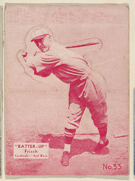 Card 33, Frisch, Cardinals, 2nd Base (Red), from the Batter Up series (R318) issued by the National Chicle Gum Company, Issued by the National Chicle Gum Company, Cambridge, Massachusetts, Photolithograph 