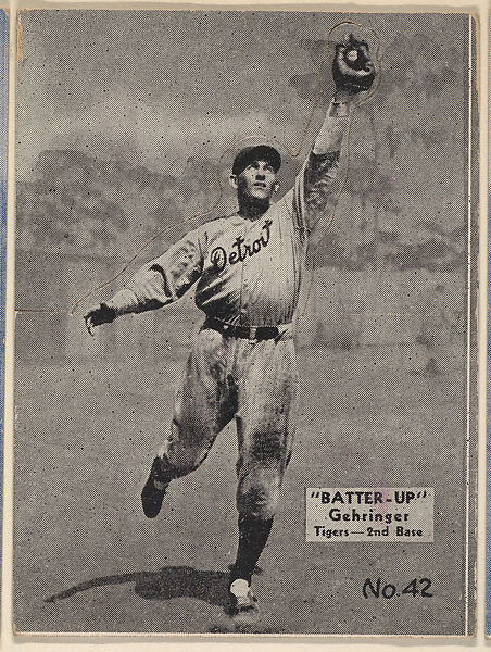 Card 42, Gehringer, Tigers, 2nd Base (Black), from the Batter Up series (R318) issued by the National Chicle Gum Company, Issued by the National Chicle Gum Company, Cambridge, Massachusetts, Photolithograph 