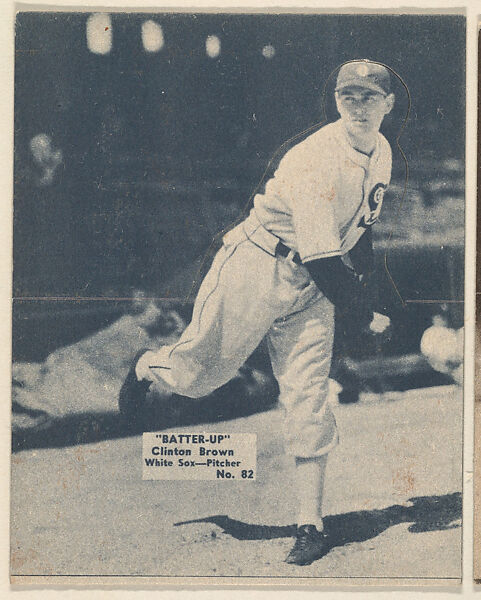 Card 82, Clinton Brown, White Sox, Pitcher (Blue), from the Batter Up series (R318) issued by the National Chicle Gum Company, Issued by the National Chicle Gum Company, Cambridge, Massachusetts, Photolithograph 