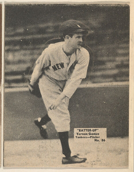 Card 86, Vernon Gomez, Yankees, Pitcher (Black), from the Batter Up series (R318) issued by the National Chicle Gum Company, Issued by the National Chicle Gum Company, Cambridge, Massachusetts, Photolithograph 