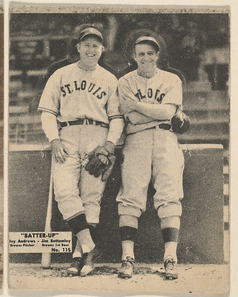 Card 115, Ivy Andrews, Browns, Pitcher, and Jim Bottomley, Browns, 1st Base (Black), from the Batter Up series (R318) issued by the National Chicle Gum Company, Issued by the National Chicle Gum Company, Cambridge, Massachusetts, Photolithograph 