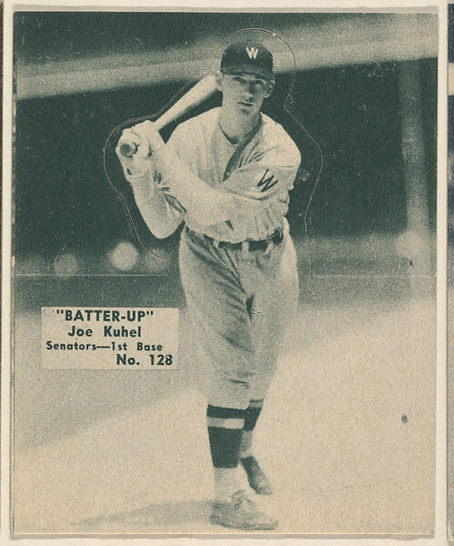 Card 128, Joe Kuhel, Senators, 1st Base (Green), from the Batter Up series (R318) issued by the National Chicle Gum Company, Issued by the National Chicle Gum Company, Cambridge, Massachusetts, Photolithograph 