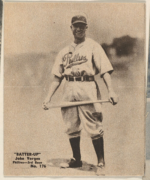 Card 176, John Vergez, Phillies, 3rd Base (Brown), from the Batter Up series (R318) issued by the National Chicle Gum Company, Issued by the National Chicle Gum Company, Cambridge, Massachusetts, Photolithograph 