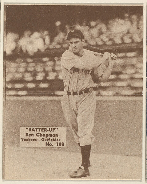 Card 188, Ben Chapman, Yankees, Outfielder (Brown), from the Batter Up series (R318) issued by the National Chicle Gum Company, Issued by the National Chicle Gum Company, Cambridge, Massachusetts, Photolithograph 