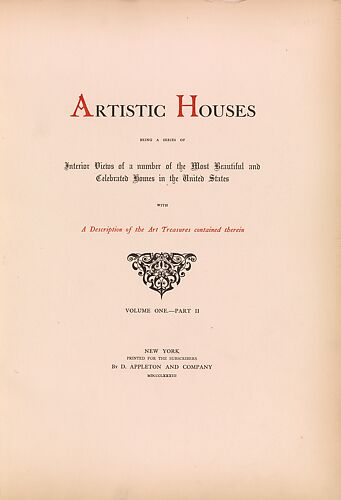 Artistic houses : being a series of interior views of a number of the most beautiful and celebrated homes in the United States : with a description of the art treasures contained therein