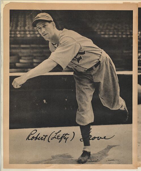 Robert "Lefty" Grove, from the Butterfinger series (R310) issued by the Curtiss Candy Company to promote Butterfinger Candy Bars, Issued by the Curtiss Candy Company, Photolithograph 