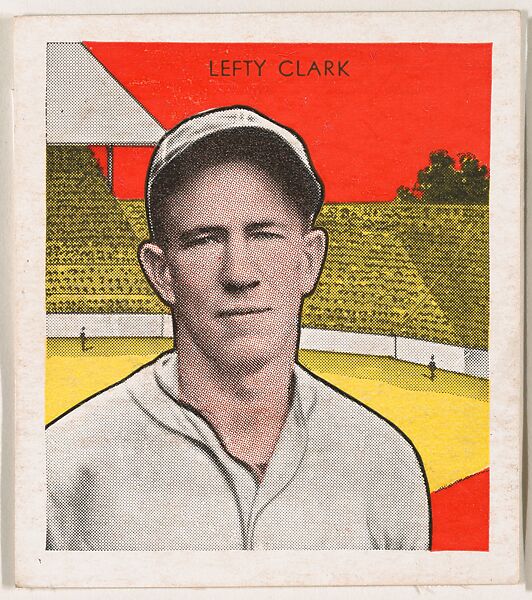 Lefty Clark, from the Tattoo Orbit series (R305) issued by the Orbit Gum Company to promote Tattoo Gum, Issued by the Orbit Gum Company, a subsidiary of the William Wrigley Jr. Company, Commercial lithograph 