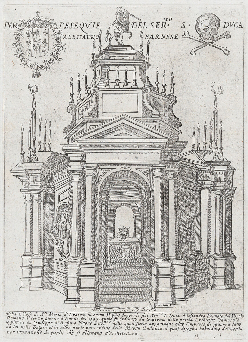 Catafalque for Duke Alessandro Farnese; from 'Libro De Catafalchi, Tabernacoli, con varij designi di Porte fenestre et altri ornamenti di Architettura', Giovanni Maggi (Italian, 1566–1618), Etching 