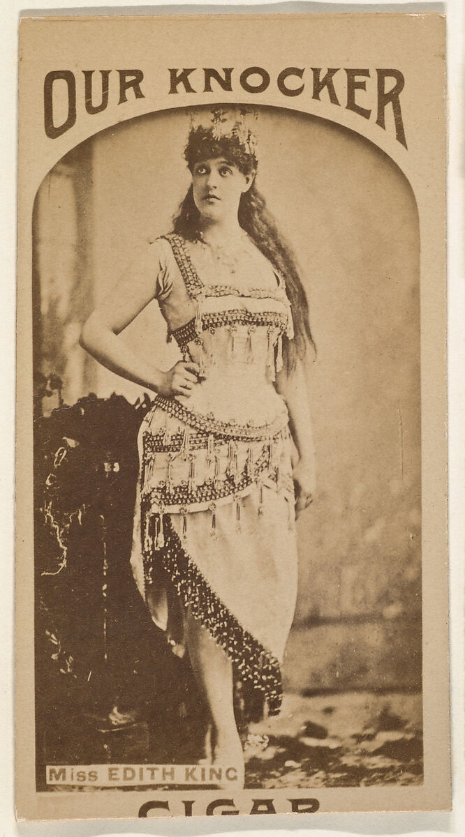 Miss Edith King, from the Actresses series (N665) promoting Our Knocker Cigars, Albumen photograph 