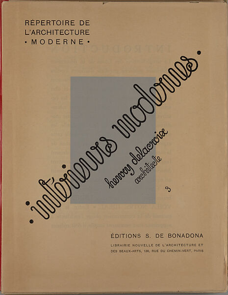 Interieurs Modernes 3. Repetoire de l'Architecture, Henry Delacroix, Colotype