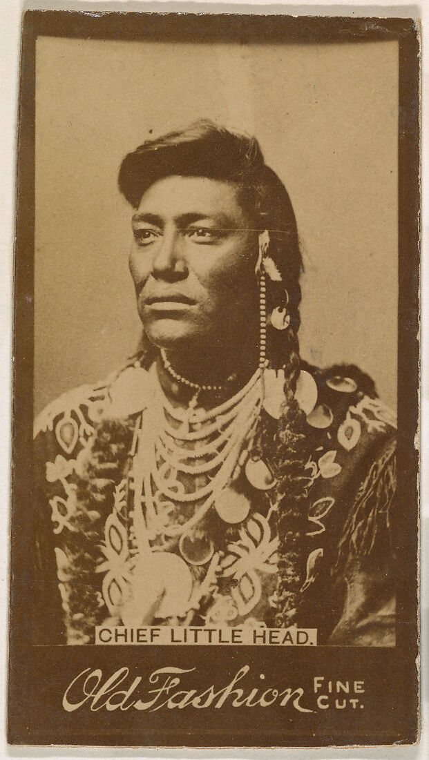 Chief Little Head, from the Indian Chiefs series (N681) promoting Old Fashion Fine Cut Tobacco, Albumen photograph 