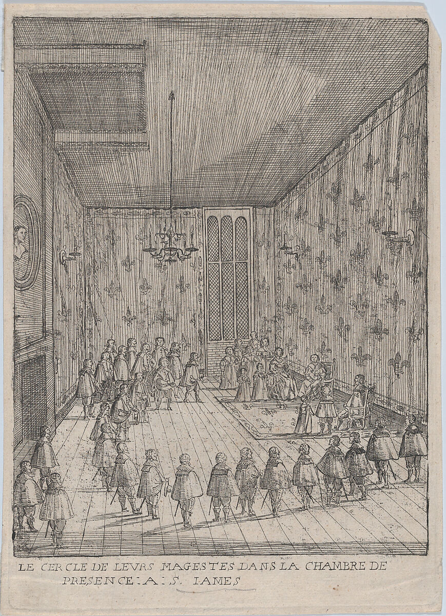 Le Cercle De Leurs Magestes Dans La Chambre De Presence: A: S. Iames; illustration from 'Histoire de l'entrée de la Reyne Mère dans la Grande Brètaigne', Anonymous, French, 17th century, Etching 