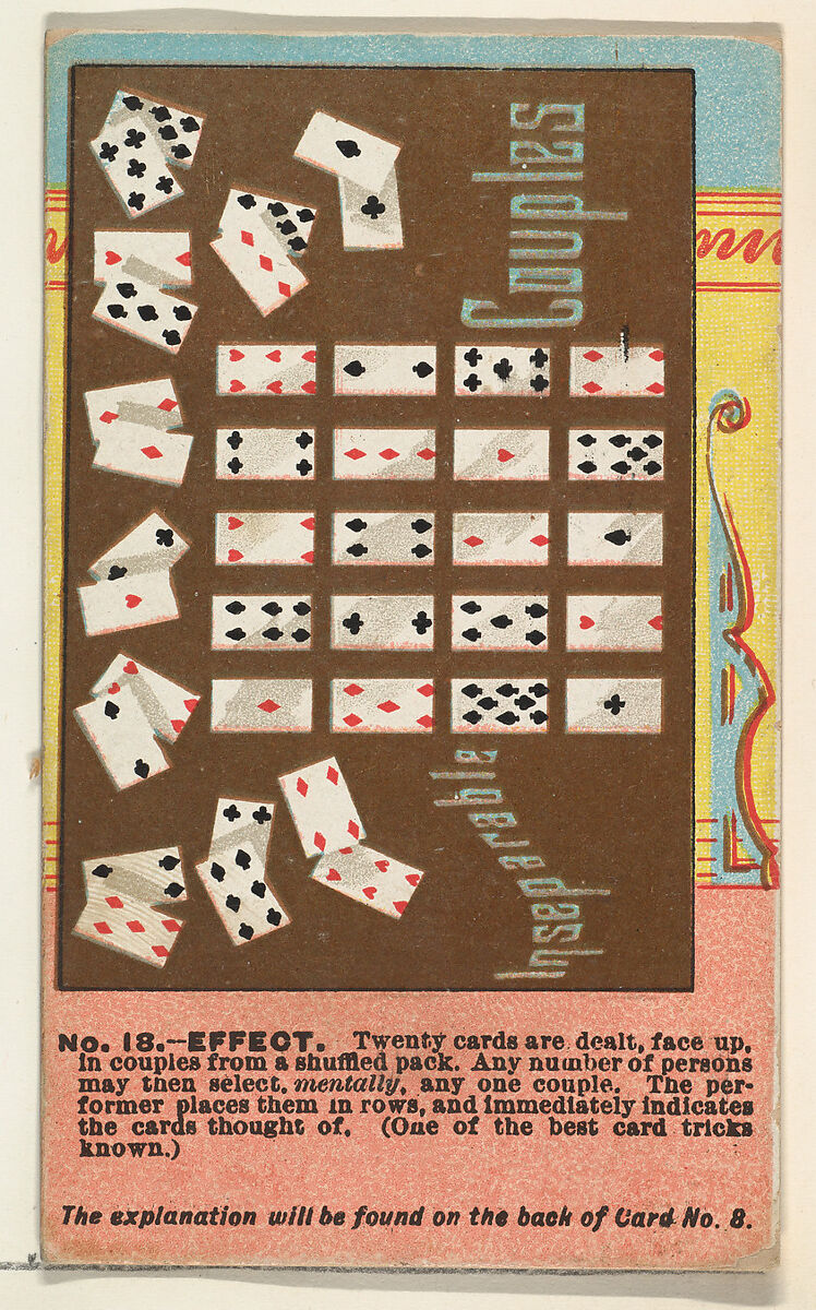 Number 18, Inseparable Couples, from the Tricks with Cards series (N138) issued by W. Duke, Sons & Co. to promote Honest Long Cut Tobacco, Issued by W. Duke, Sons &amp; Co. (New York and Durham, N.C.), Commercial color lithograph 