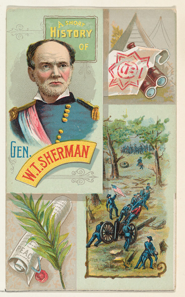 A Short History: General William T. Sherman, from the Histories of Generals series (N114) issued by W. Duke, Sons & Co. to promote Honest Long Cut Smoking and Chewing Tobacco, Issued by W. Duke, Sons &amp; Co. (New York and Durham, N.C.), Commercial color lithograph 