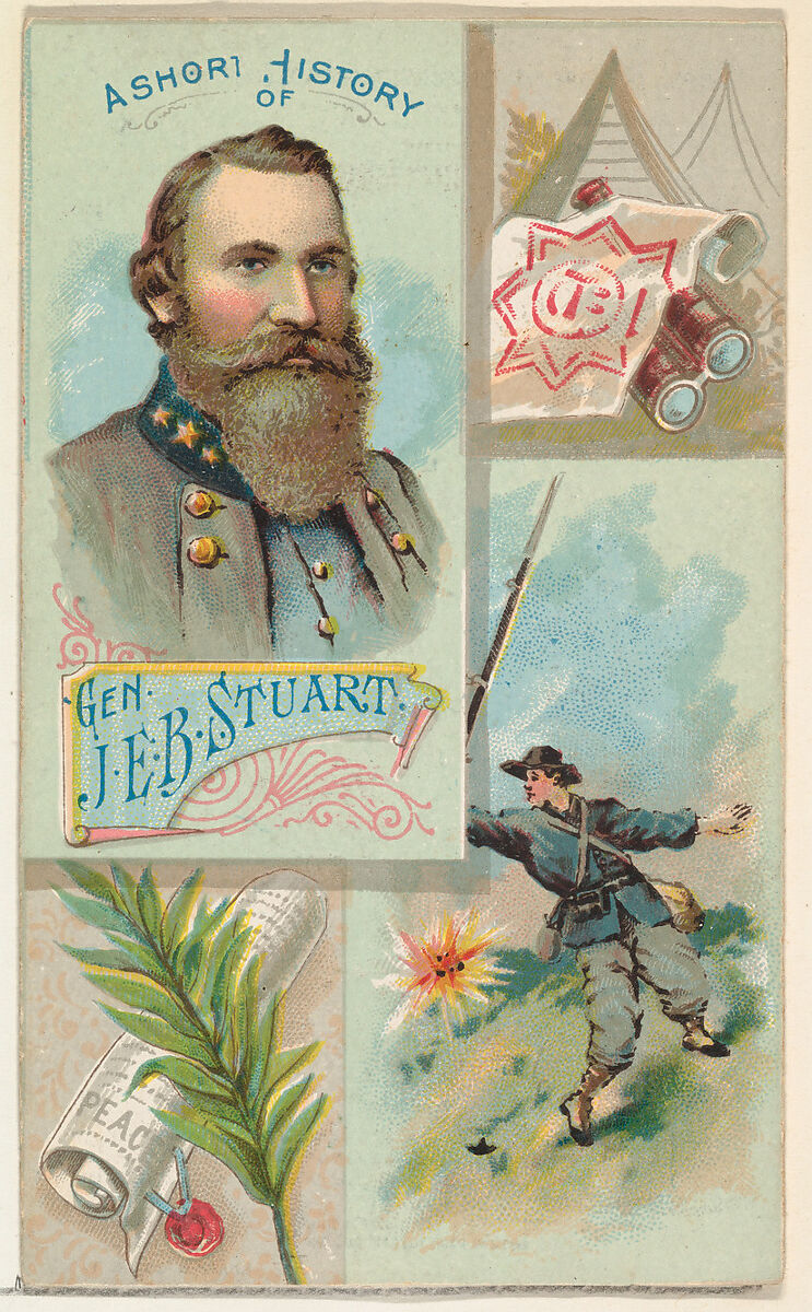 A Short History: General James Ewell Brown Stuart, from the Histories of Generals series (N114) issued by W. Duke, Sons & Co. to promote Honest Long Cut Smoking and Chewing Tobacco, Issued by W. Duke, Sons &amp; Co. (New York and Durham, N.C.), Commercial color lithograph 