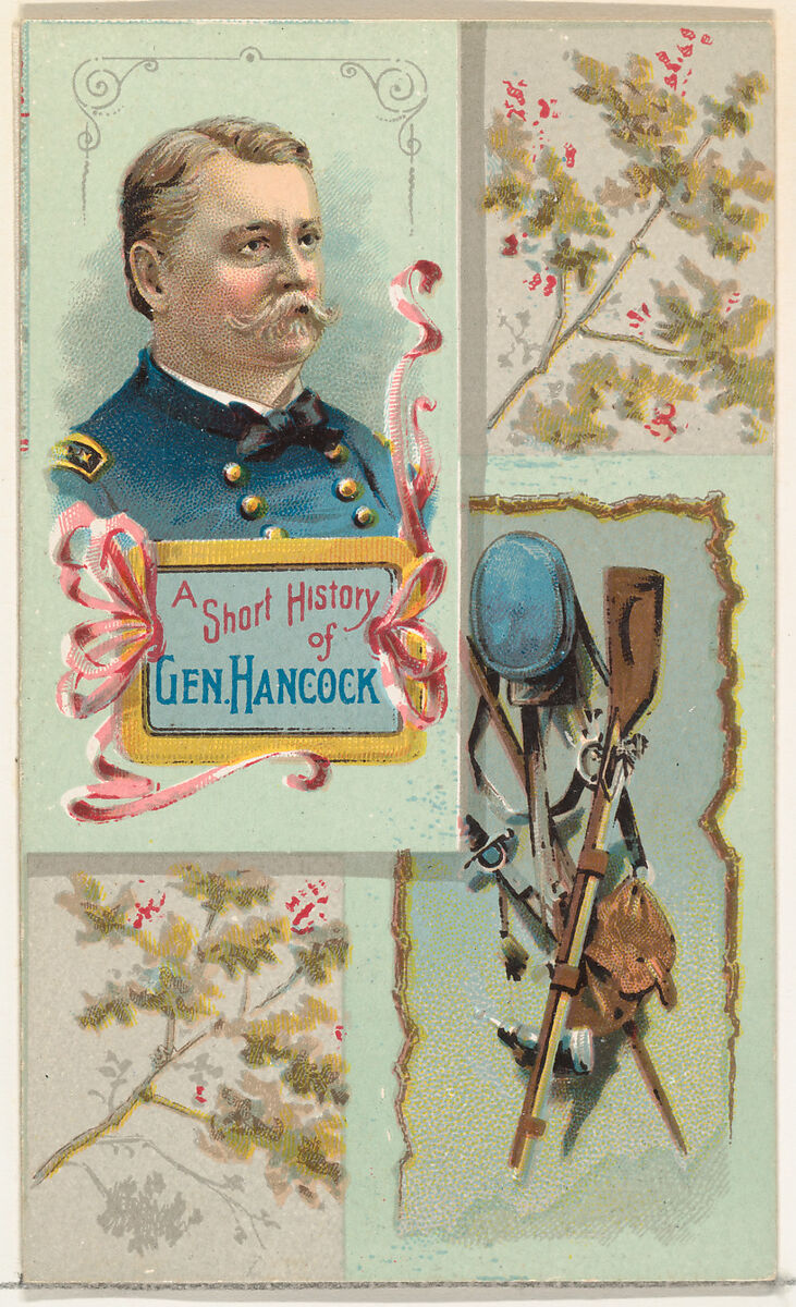A Short History: General Winfield S. Hancock, from the Histories of Generals series (N114) issued by W. Duke, Sons & Co. to promote Honest Long Cut Smoking and Chewing Tobacco, Issued by W. Duke, Sons &amp; Co. (New York and Durham, N.C.), Commercial color lithograph 