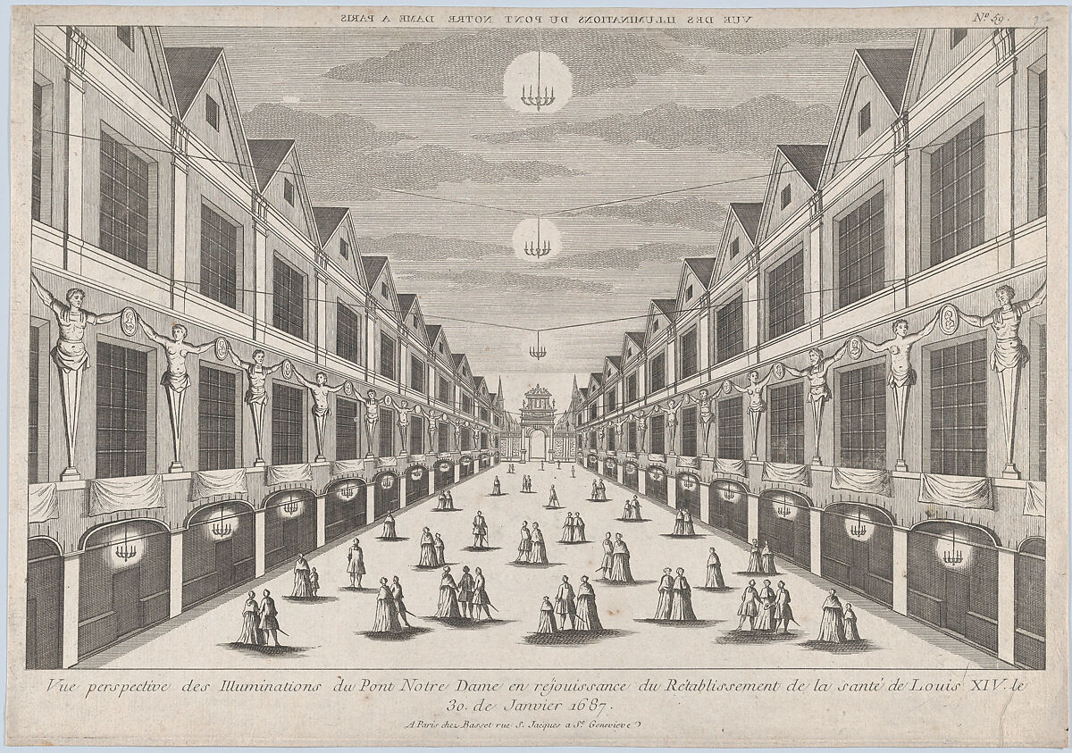Perspective view of the Illuminations on the Pont Notre Dame, in celebration of the recovery of the health of Louis XIV, January 30, 1687, Anonymous, Engraving 