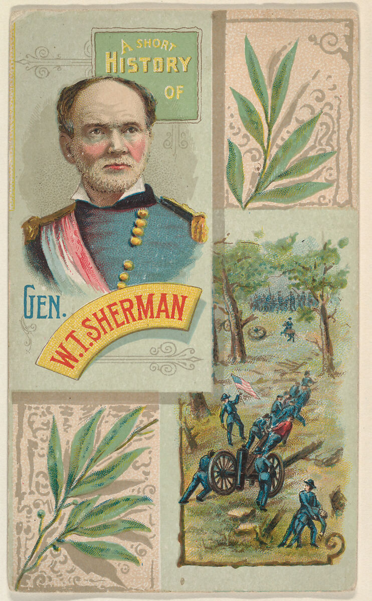 A Short History of General W. T. Sherman, from the Histories of Generals series (N114) issued by W. Duke, Sons & Co. to promote Honest Long Cut Smoking and Chewing Tobacco, Issued by W. Duke, Sons &amp; Co. (New York and Durham, N.C.), Commercial color lithograph 