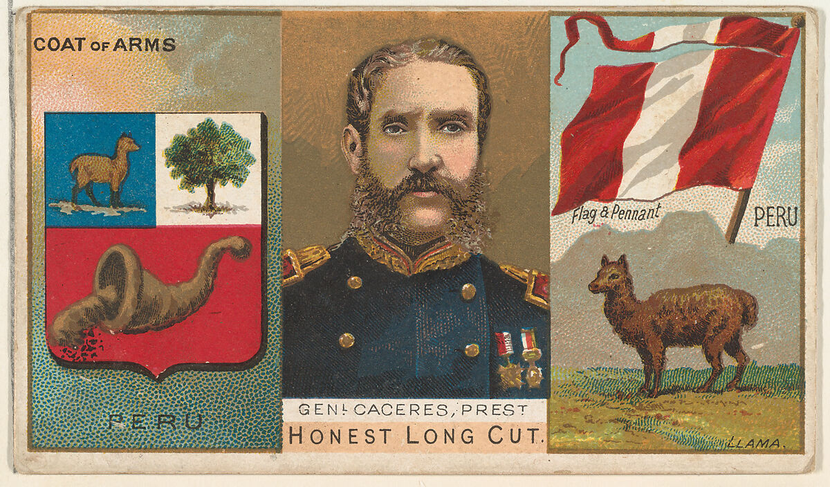 General Caceres, President of Peru, from the Rulers, Flags, and Coats of Arms series (N126-1) issued by W. Duke, Sons & Co., Issued by W. Duke, Sons &amp; Co. (New York and Durham, N.C.), Commercial color lithograph 