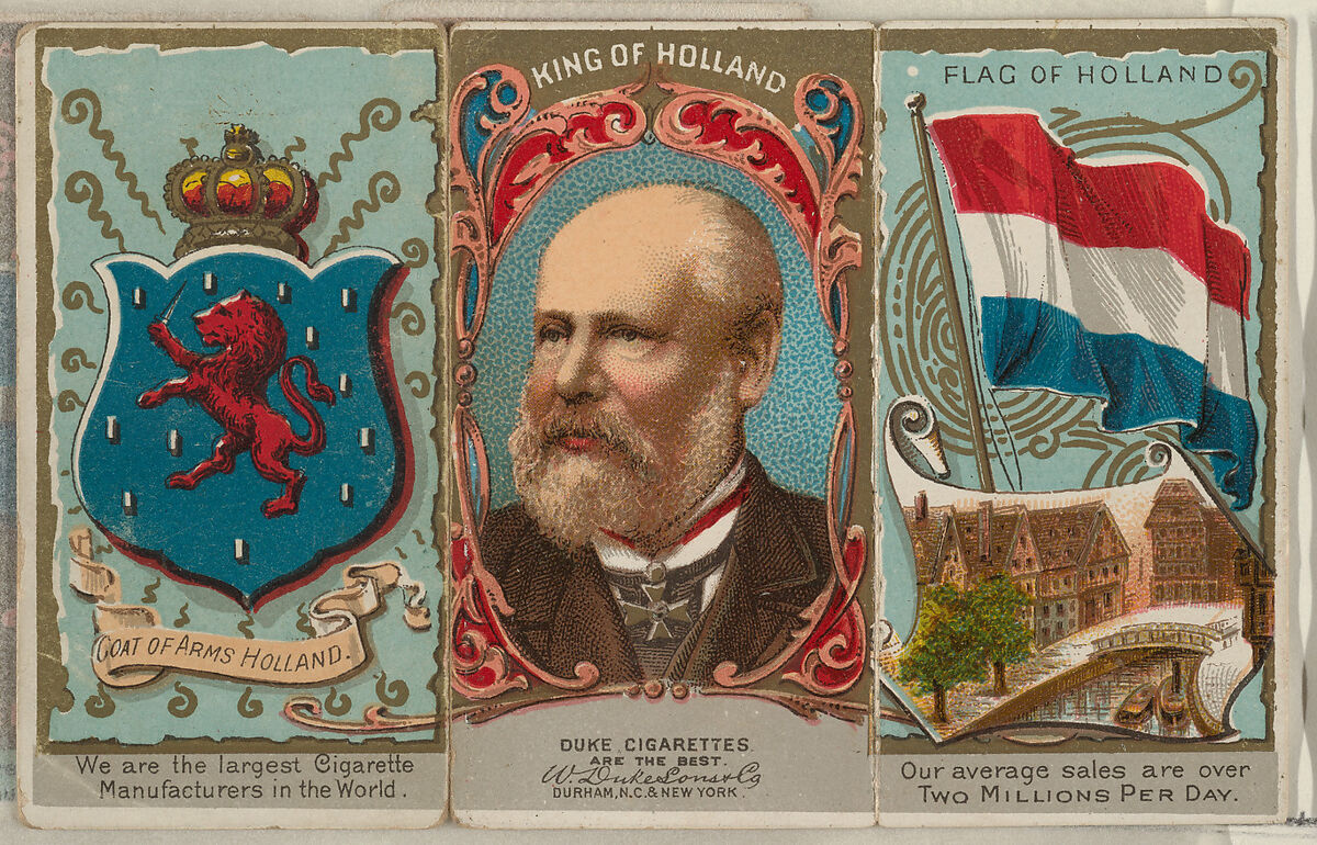 King of Holland, from the Rulers, Flags, and Coats of Arms series (N126-2) issued by W. Duke, Sons & Co., Issued by W. Duke, Sons &amp; Co. (New York and Durham, N.C.), Commercial color lithograph