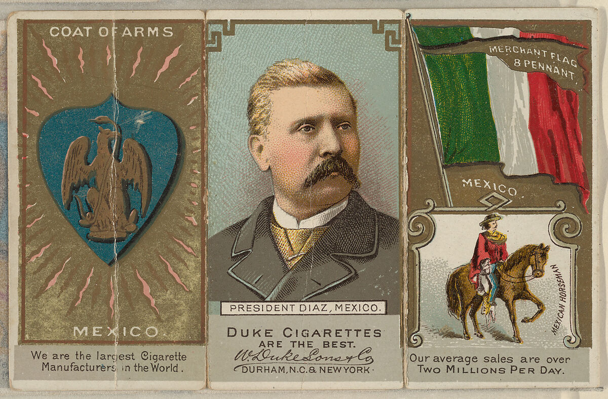President Diaz of Mexico, from the Rulers, Flags, and Coats of Arms series (N126-2) issued by W. Duke, Sons & Co., Issued by W. Duke, Sons &amp; Co. (New York and Durham, N.C.), Commercial color lithograph