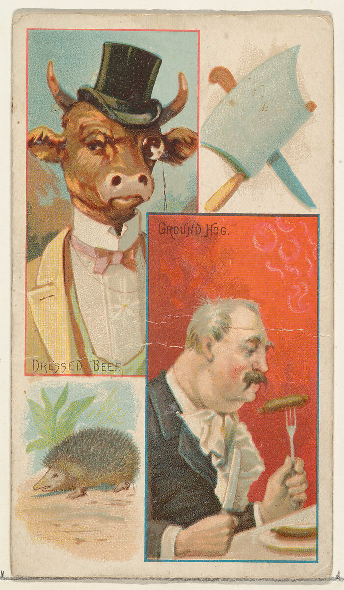Dressed Beef / Ground Hog, from the Jokes series (N118) issued by Duke Sons & Co. to promote Honest Long Cut Tobacco, Issued by W. Duke, Sons &amp; Co. (New York and Durham, N.C.), Commercial color lithograph 