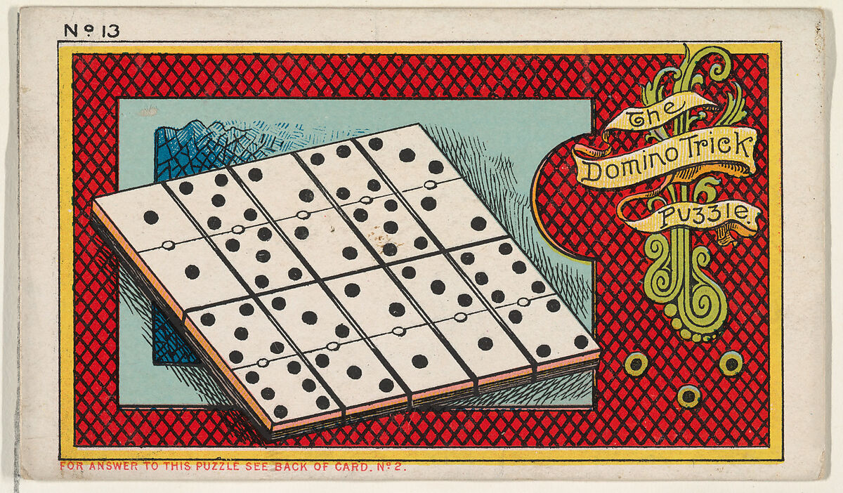 Issued by W. Duke, Sons & Co. | Puzzle Card Number 13, The Domino Trick  Puzzle, from the Jokes series (N118) issued by Duke Sons & Co. to promote  Honest Long Cut