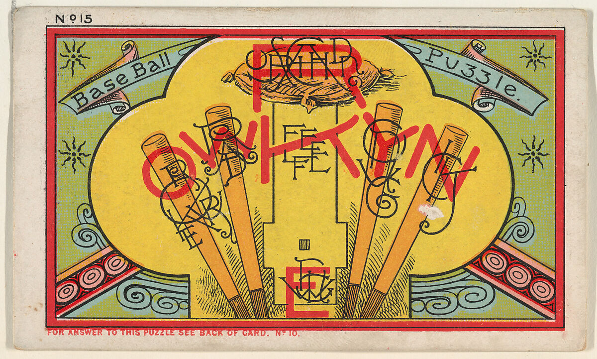Puzzle Card Number 15, "Base Ball" Puzzle, from the Jokes series (N118) issued by Duke Sons & Co. to promote Honest Long Cut Tobacco, Issued by W. Duke, Sons &amp; Co. (New York and Durham, N.C.), Commercial color lithograph 