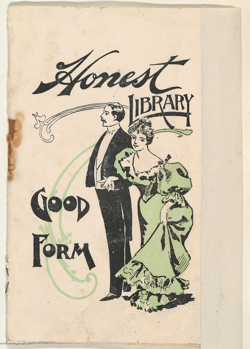 Good Form, from the Honest Library series (N115) issued by Duke Sons & Co. to promote Honest Long Cut Tobacco, Issued by W. Duke, Sons &amp; Co. (New York and Durham, N.C.), Commercial color lithograph 