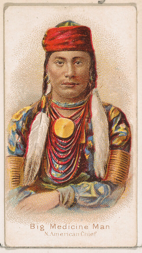 Big Medicine Man, North American Chief, from the Savage and Semi-Barbarous Chiefs and Rulers series (N189) issued by Wm. S. Kimball & Co., Issued by William S. Kimball &amp; Company, Commercial color lithograph 