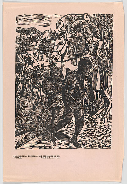 Plate 1: Indigenous Mexicans being forced from their land, from the portfolio 'Estampas de la revolución Mexicana' (prints of the Mexican Revolution), Francisco Mora (Mexican, Uruapán, Michoacán 1922–2002), Linocut 