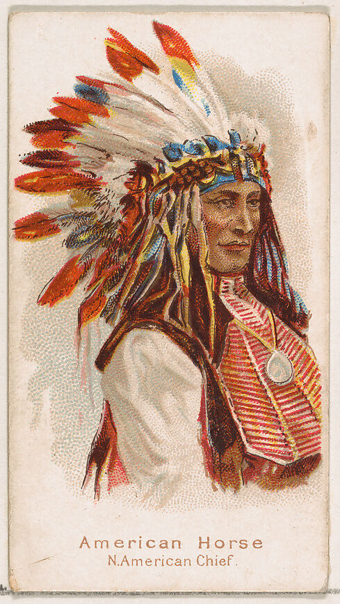 American Horse, North American Chief, from the Savage and Semi-Barbarous Chiefs and Rulers series (N189) issued by Wm. S. Kimball & Co., Issued by William S. Kimball &amp; Company, Commercial color lithograph 