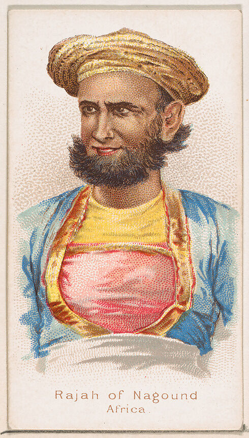 Rajah of Nagound, Africa, from the Savage and Semi-Barbarous Chiefs and Rulers series (N189) issued by Wm. S. Kimball & Co., Issued by William S. Kimball &amp; Company, Commercial color lithograph 
