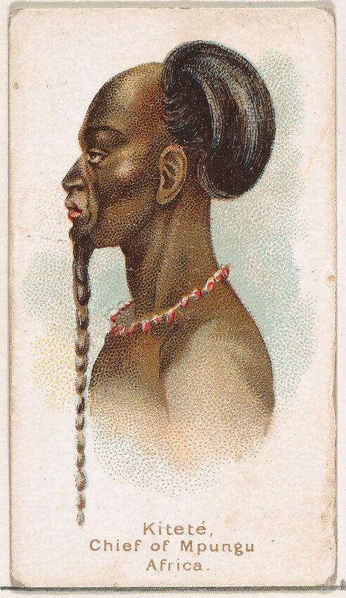 Kitete, Chief of Mpungu, Africa, from the Savage and Semi-Barbarous Chiefs and Rulers series (N189) issued by Wm. S. Kimball & Co., Issued by William S. Kimball &amp; Company, Commercial color lithograph 