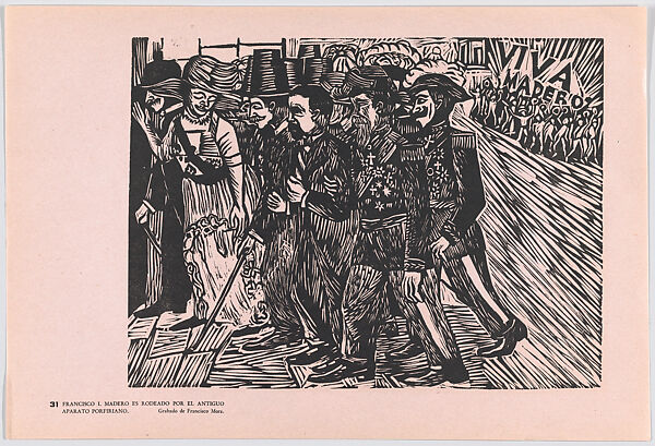 Plate 31: Francisco I. Madera surrounded by those from the nefarious Porfirano regime, from the portfolio 'Estampas de la revolución Mexicana' (prints of the Mexican Revolution), Francisco Mora (Mexican, Uruapán, Michoacán 1922–2002), Linocut 