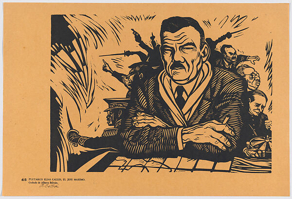 Plate 65: portrait of Plutarco Elias Calles, from the portfolio 'Estampas de la revolución Mexicana' (prints of the Mexican Revolution), Alberto Beltrán (Mexican, Mexico City 1923–2002 Mexico City), Linocut 