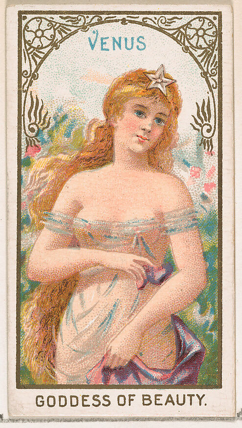 Venus, Goddess of Beauty, from the Goddesses of the Greeks and Romans series (N188) issued by Wm. S. Kimball & Co., Issued by William S. Kimball &amp; Company, Commercial color lithograph 